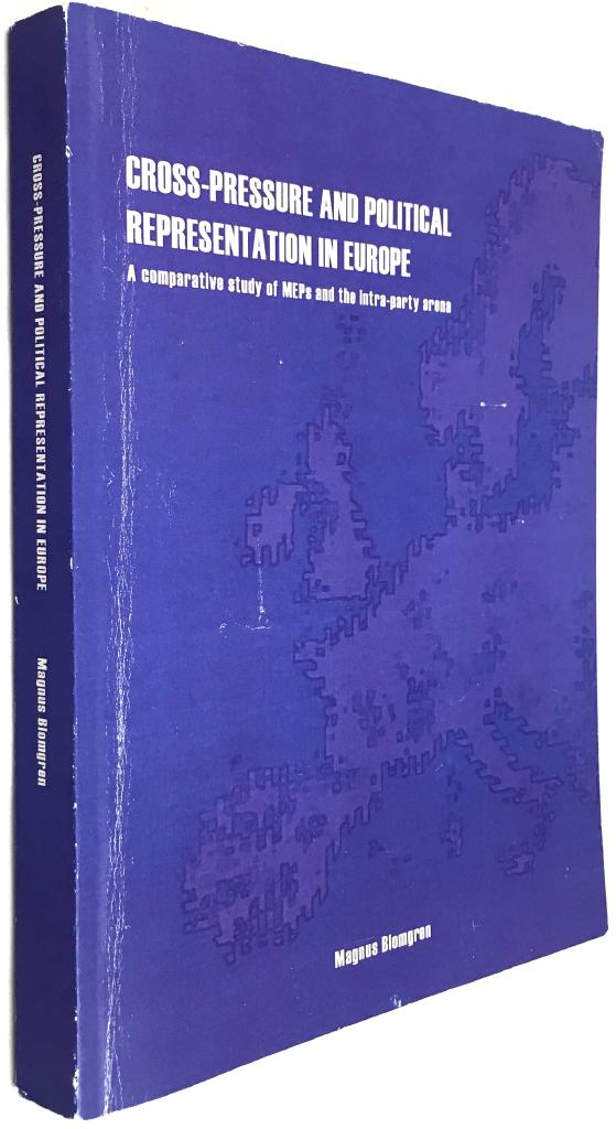 Magnus Blomgren : Cross-pressure and political representation in Europe