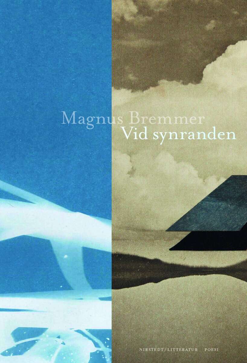 Magnus Bremmer : Vid synranden