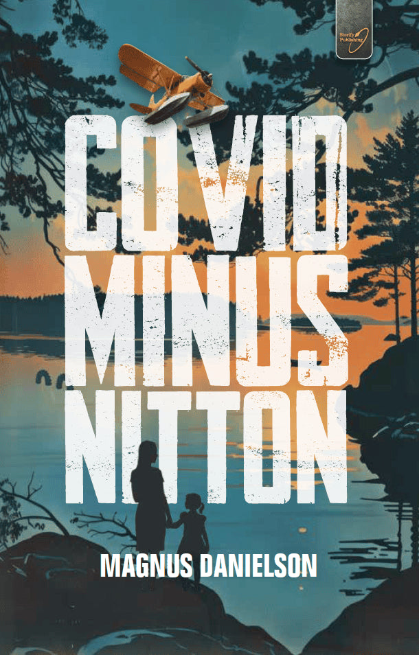 Magnus Danielson : Covid minus nitton