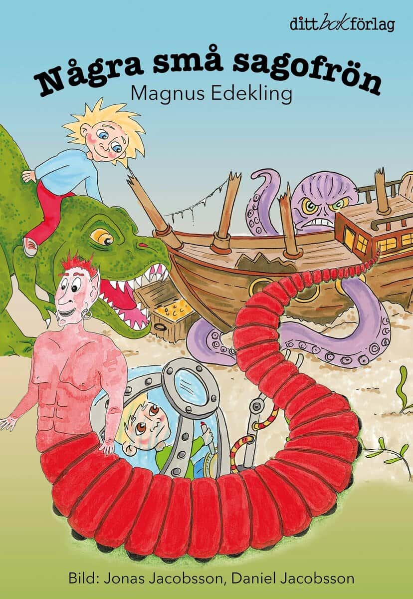 Magnus Edekling : Några små sagofrön