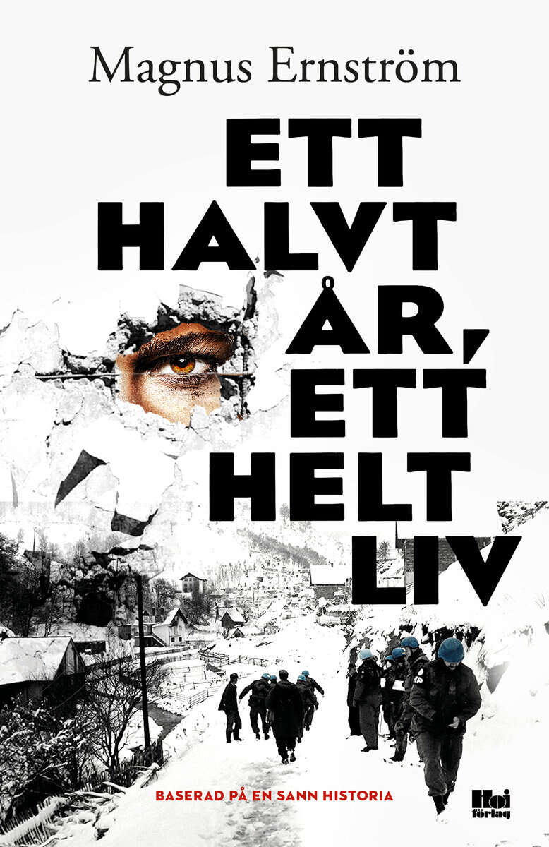 Magnus Ernström : Ett halvt år, ett helt liv
