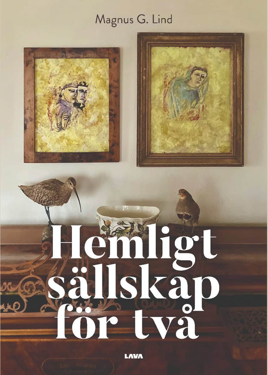 Magnus G. Lind : Hemligt sällskap för två