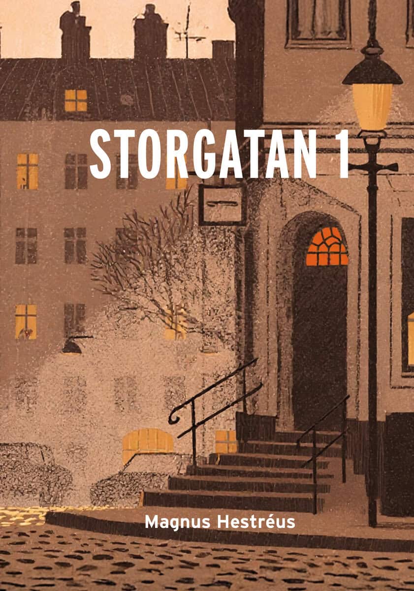 Magnus Hestréus : Storgatan 1