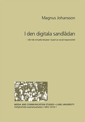 Magnus Johansson : I den digitala sandlådan