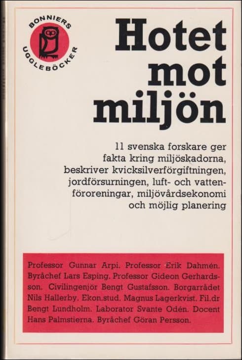Magnus Lagerkvist : Hotet mot miljön