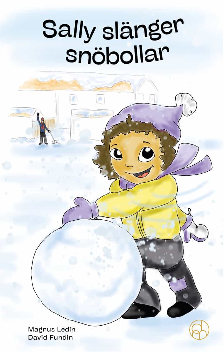 Magnus Ledin : Sally slänger snöbollar