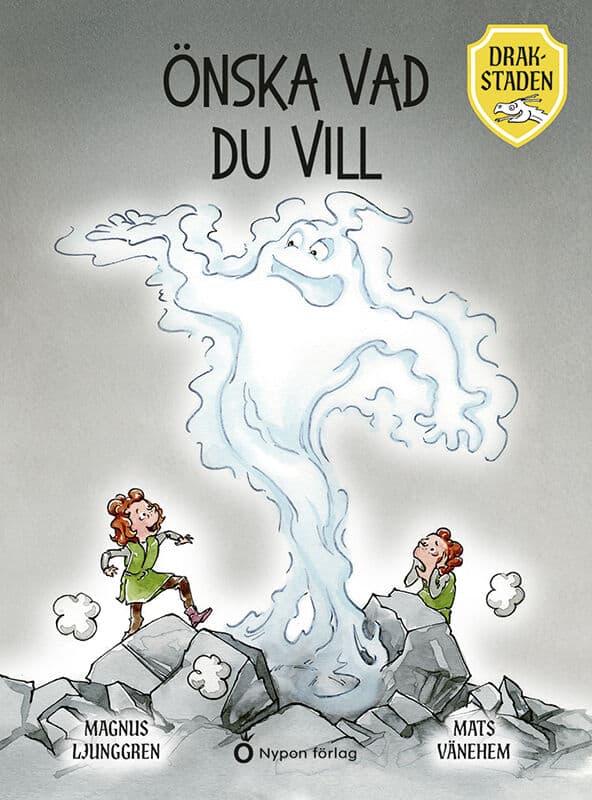 Magnus Ljunggren : Drakstaden - Önska vad du vill