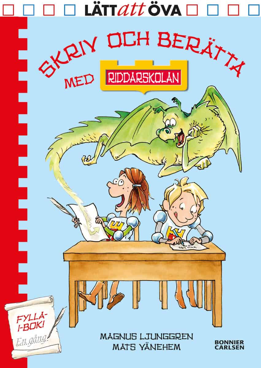 Magnus Ljunggren : Skriv och berätta med Riddarskolan