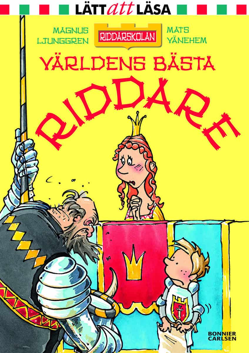 Magnus Ljunggren : Världens bästa riddare