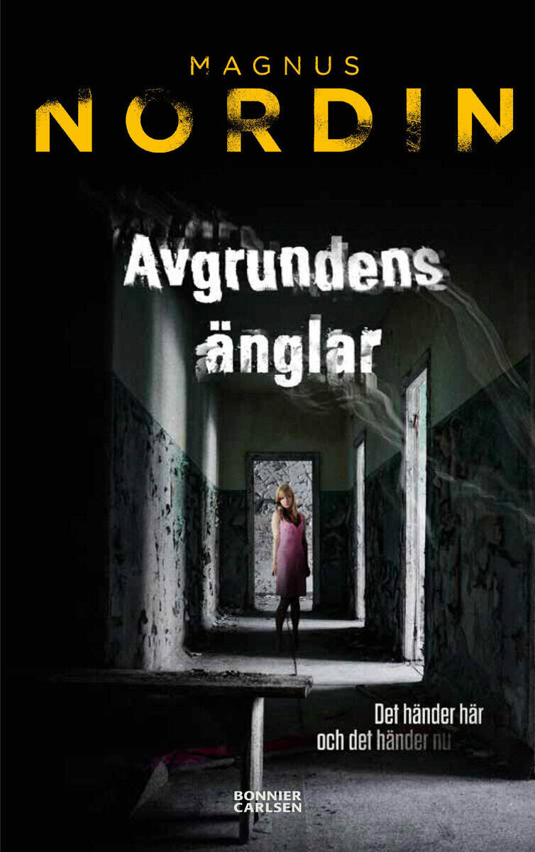 Magnus Nordin : Avgrundens änglar