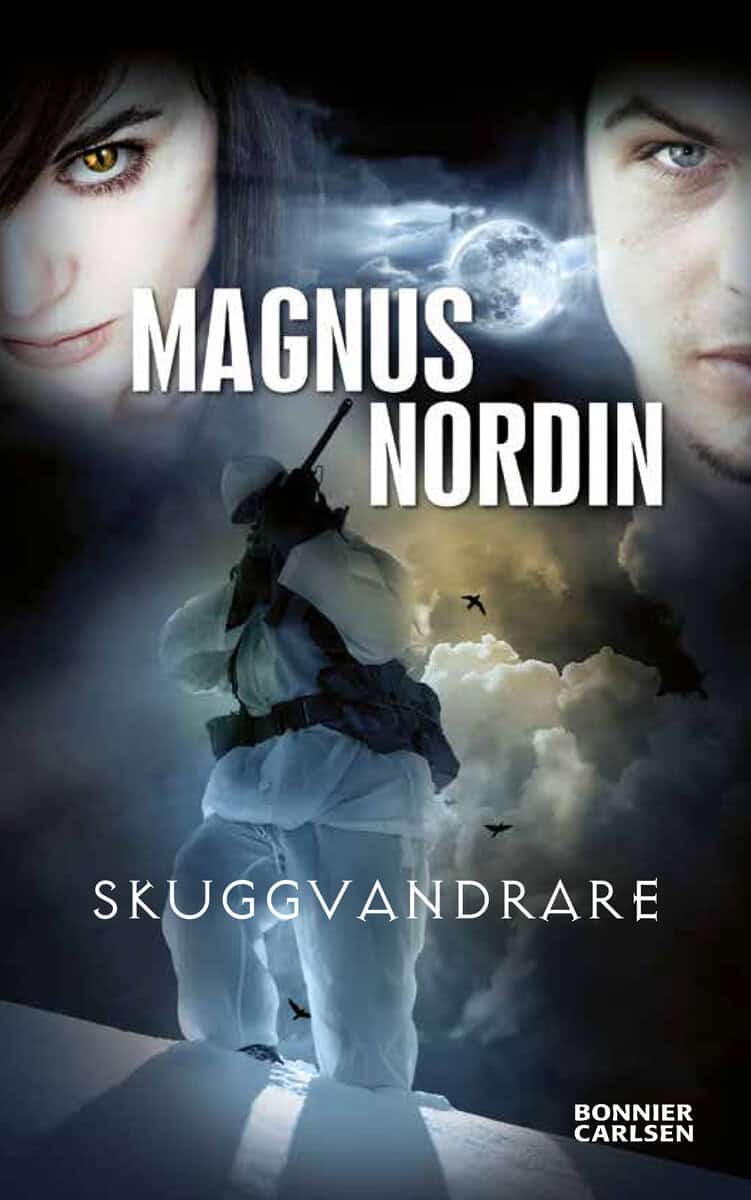 Magnus Nordin : Skuggvandrare