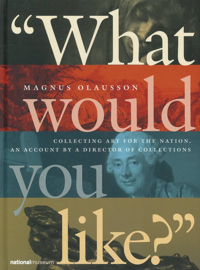 Magnus Olausson : 'What would you like?'