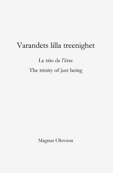 Magnus Olovson : Varandets lilla treenighet
