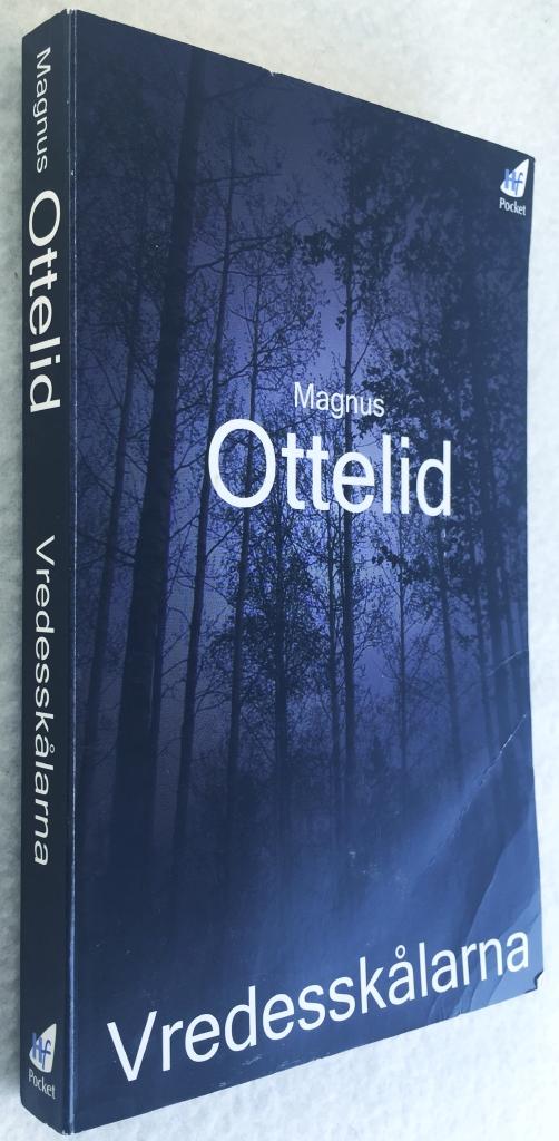 Magnus Ottelid : Vredesskålarna