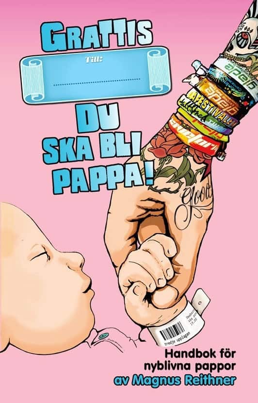 Magnus Reithner : Grattis, du ska bli pappa!