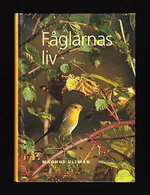 Magnus Ullman : Fåglarnas liv