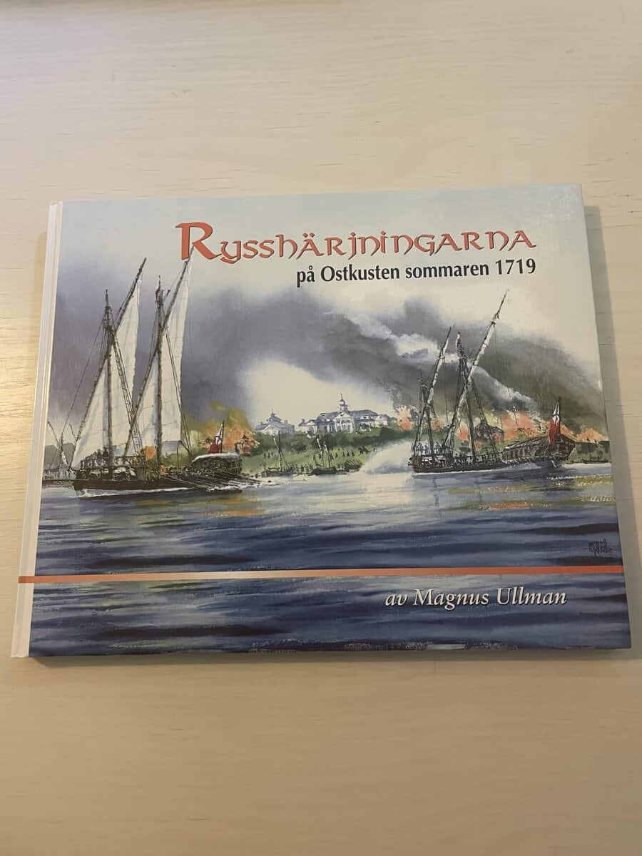 Magnus Ullman : Rysshärjningarna på Ostkusten sommaren 1719