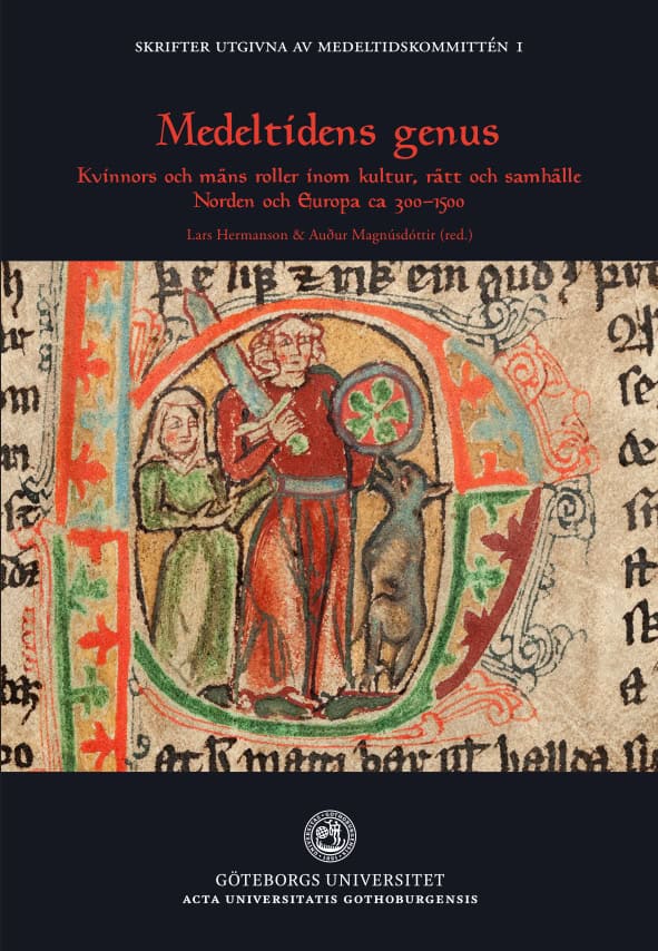 Magnúsdóttir, Auður ; Hermanson, Lars [red.] : Medeltidens genus
