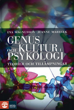 Magnusson, Eva ; Marecek, Jeanne : Genus och kultur i psykologi : Häftad utgåva av originalutgåva från 2010