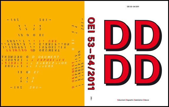 Magnusson, Jonas (J) ; Grönberg, Cecilia [red.] : OEI # 53-54 Dokument, Dispositiv, Deskription, Diskurs