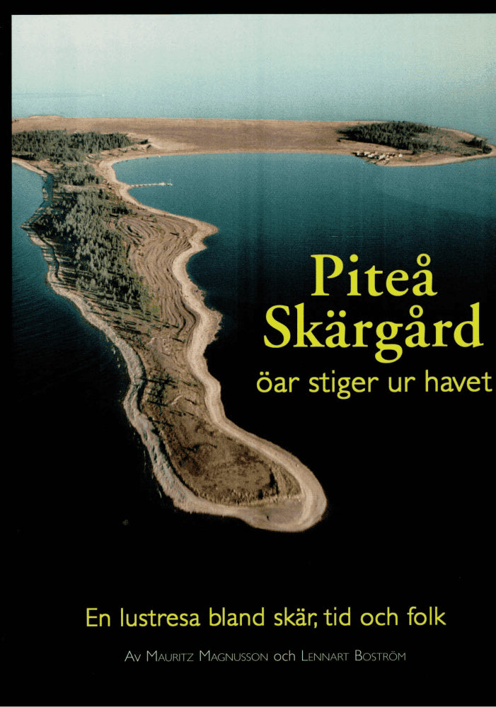Magnusson, Mauritz ; Boström, Lennart : Piteå Skärgård