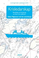 Magnusson, Tobias ; Lewenhaupt, Ian : Krisledarskap