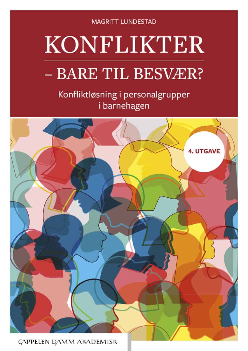 Magritt Lundestad : Konflikter – bare til besvær?