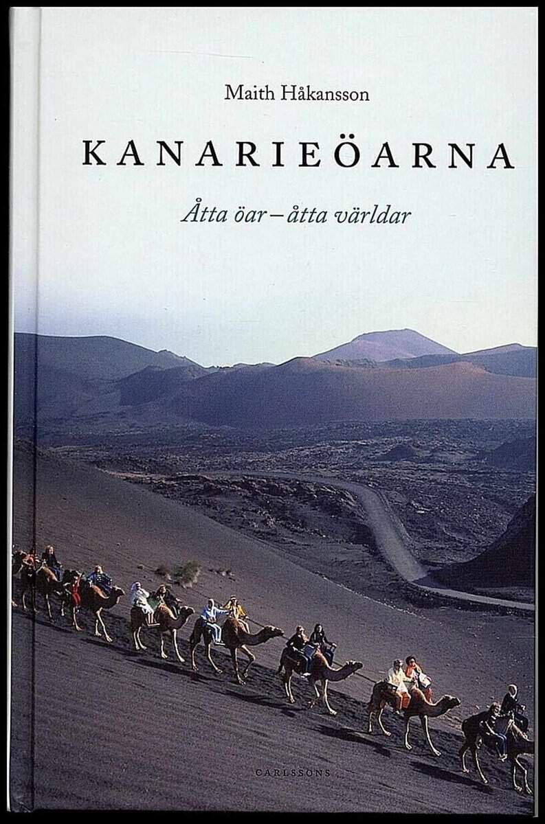 Maith Håkansson : Kanarieöarna