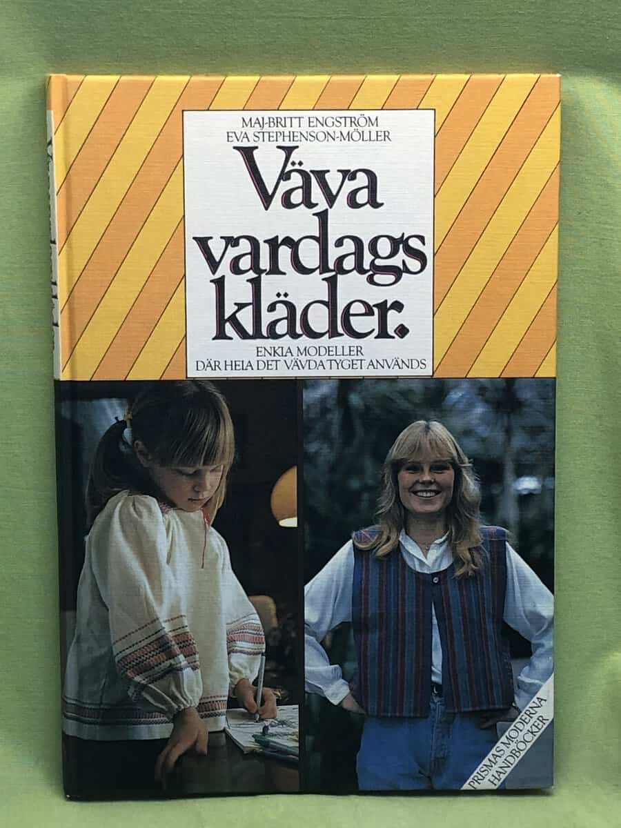 Maj-Britt Engström : Väva vardagskläder