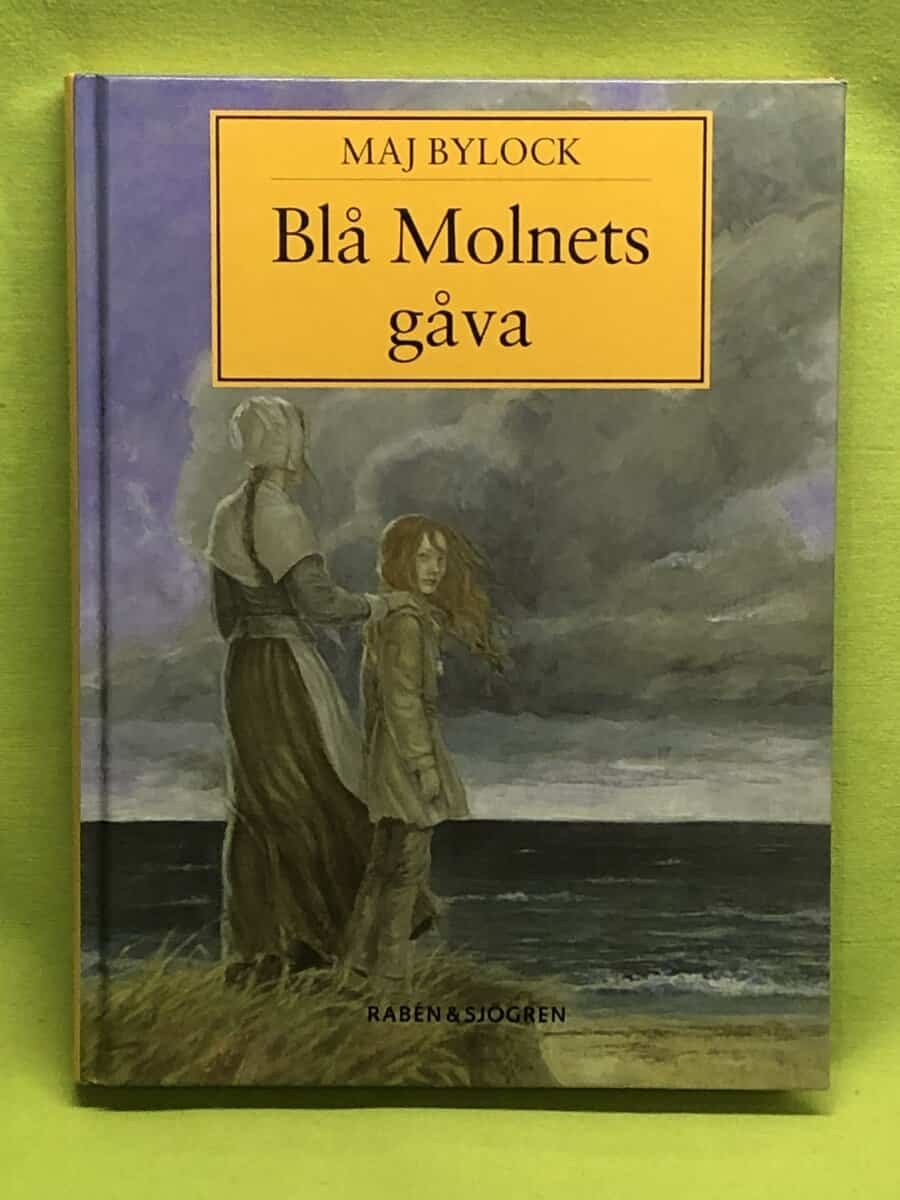 Maj Bylock : Blå molnets gåva