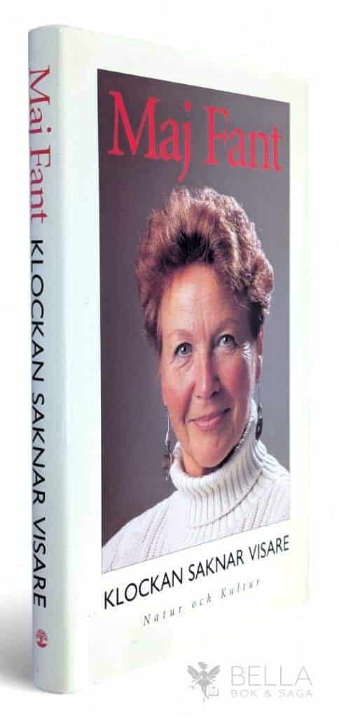 Maj Fant : Klockan saknar visare