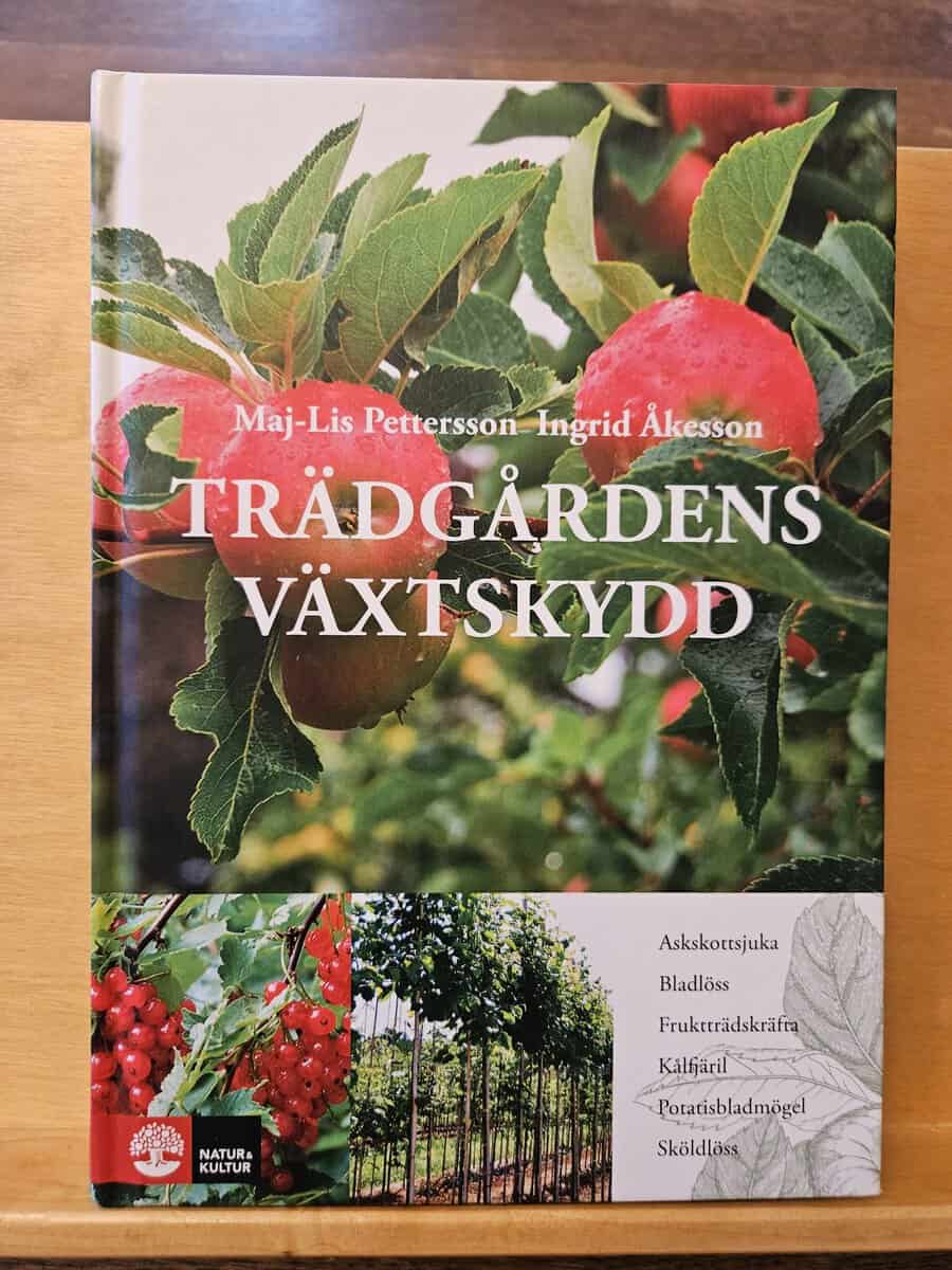 Maj-Lis Pettersson : Trädgårdens växtskydd