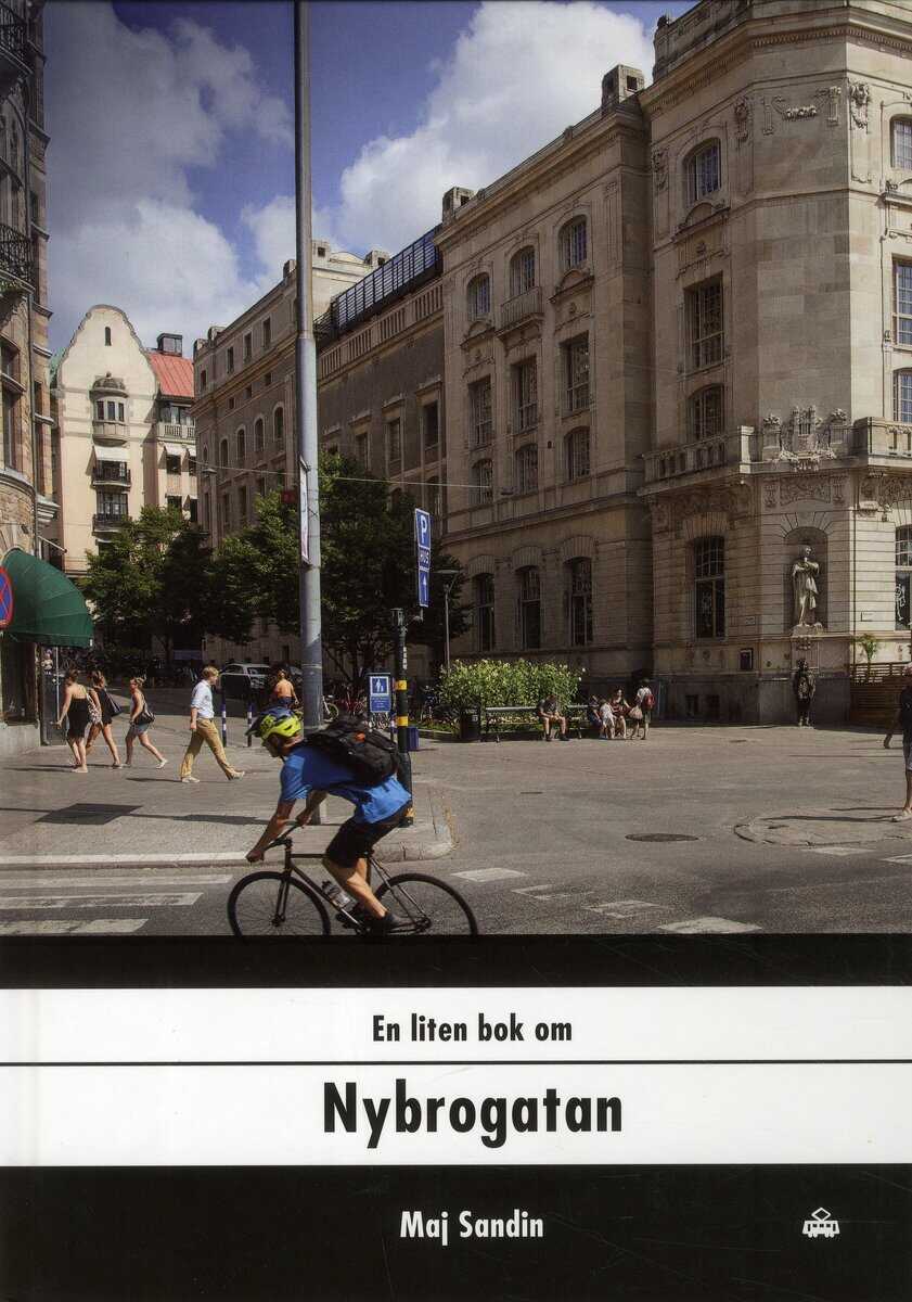 Maj Sandin : En liten bok om Nybrogatan
