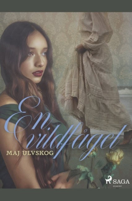 Maj Ulvskog : En vildfågel