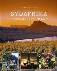 Maja Berthas : SYDAFRIKA - Ett Magiskt Vinland