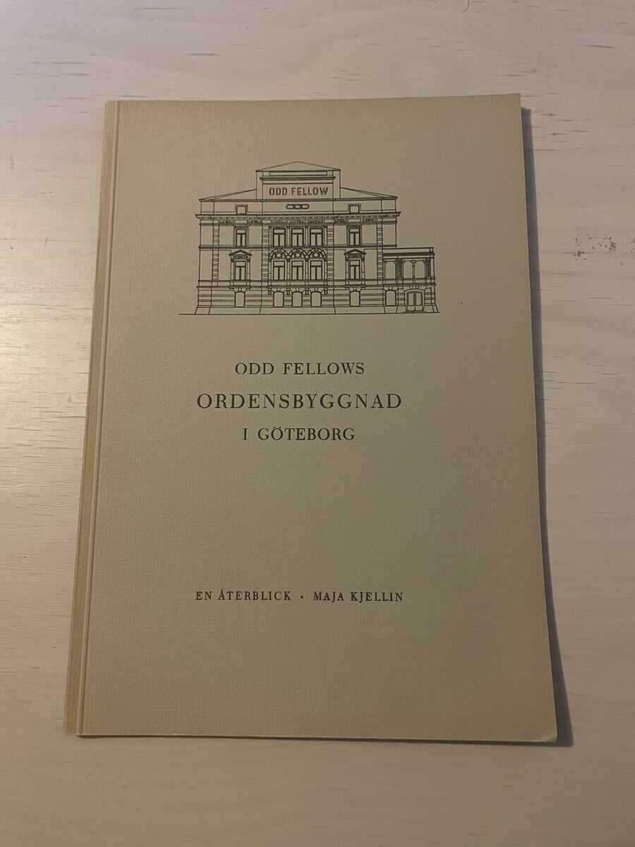 Maja Kjellin : Odd Fellows ordensbyggnad i Göteborg