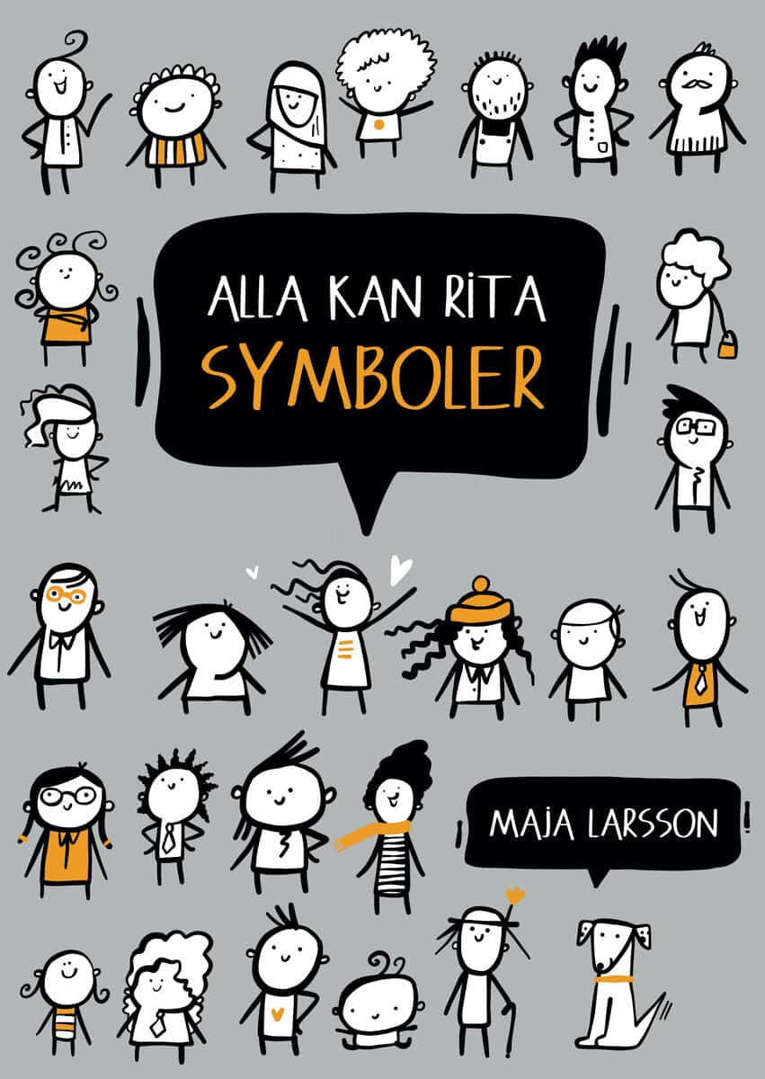 Maja Larsson : Alla kan rita symboler