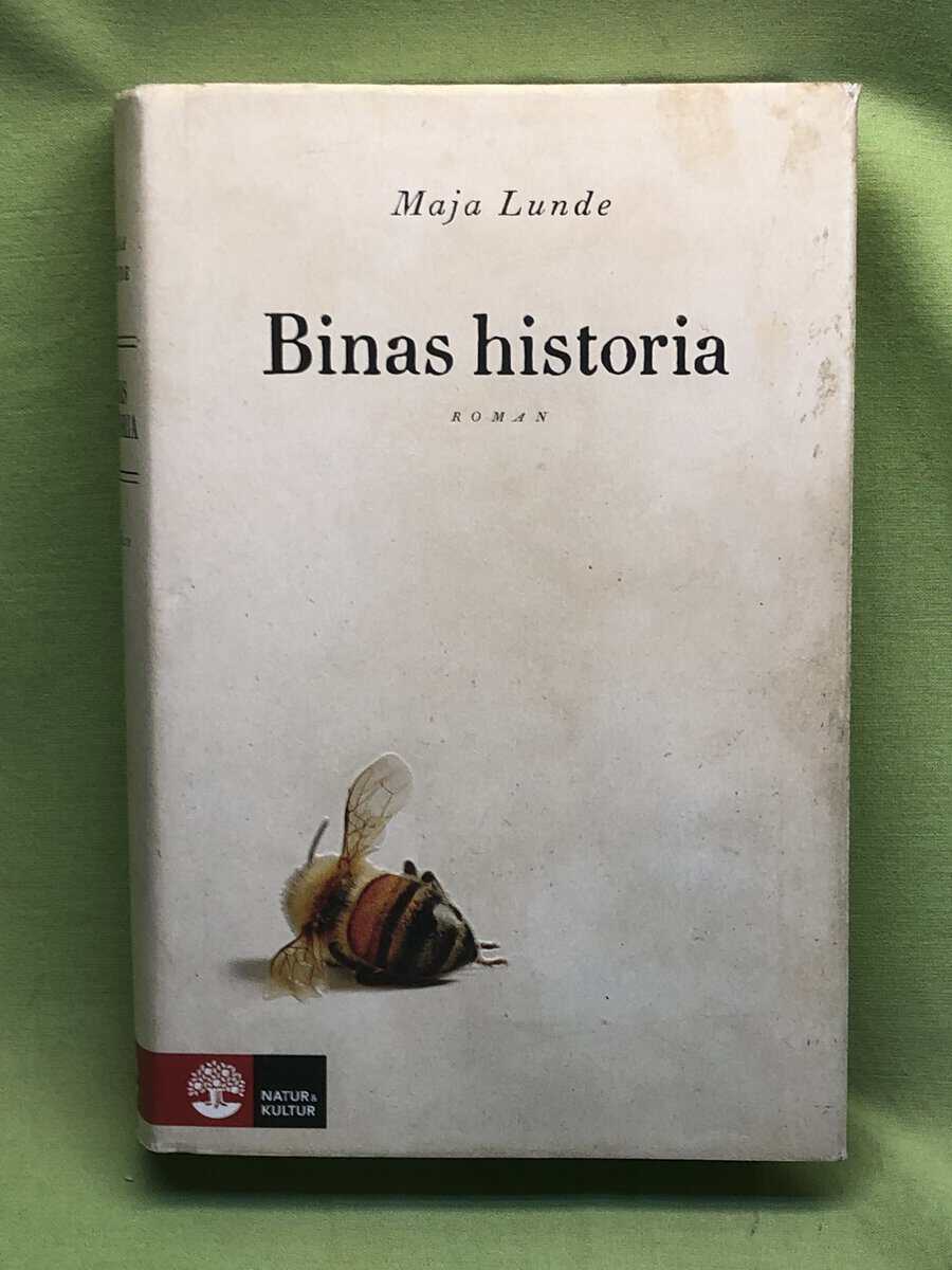 Maja Lunde : Binas historia