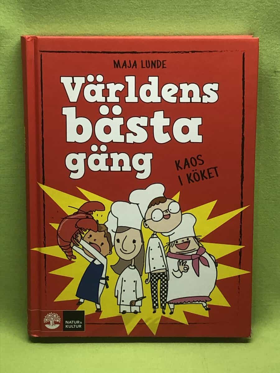 Maja Lunde : Världens bästa gäng