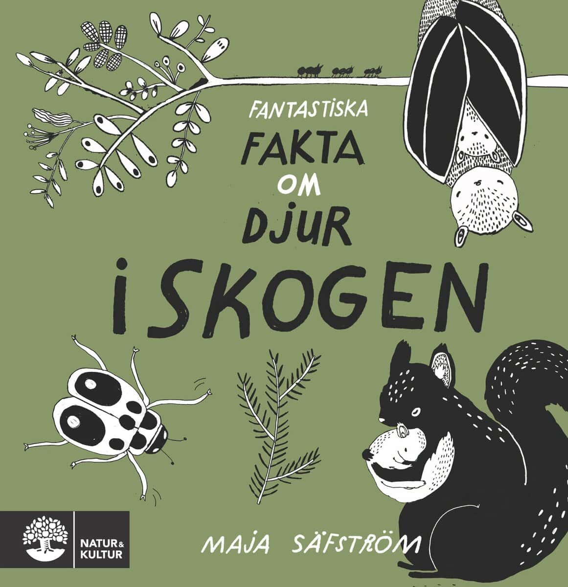 Maja Säfström : I skogen