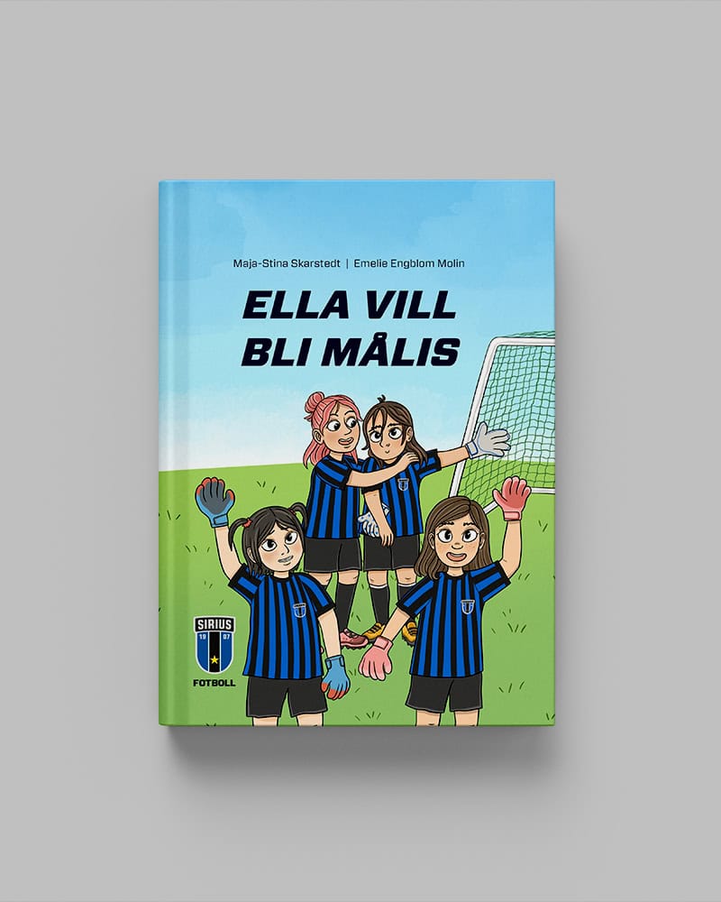 Maja-Stina Skarstedt : Ella vill bli målis