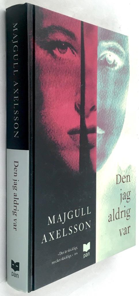 Majgull Axelsson : Den jag aldrig var