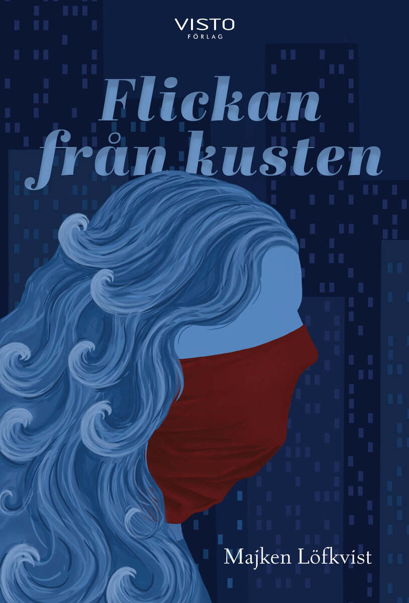 Majken Löfkvist : Flickan från kusten