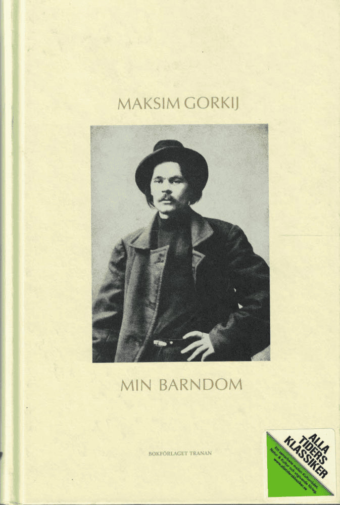 Maksim Gorkij : Min barndom