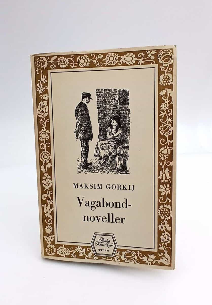 Maksim Gorkij : Vagabond noveller