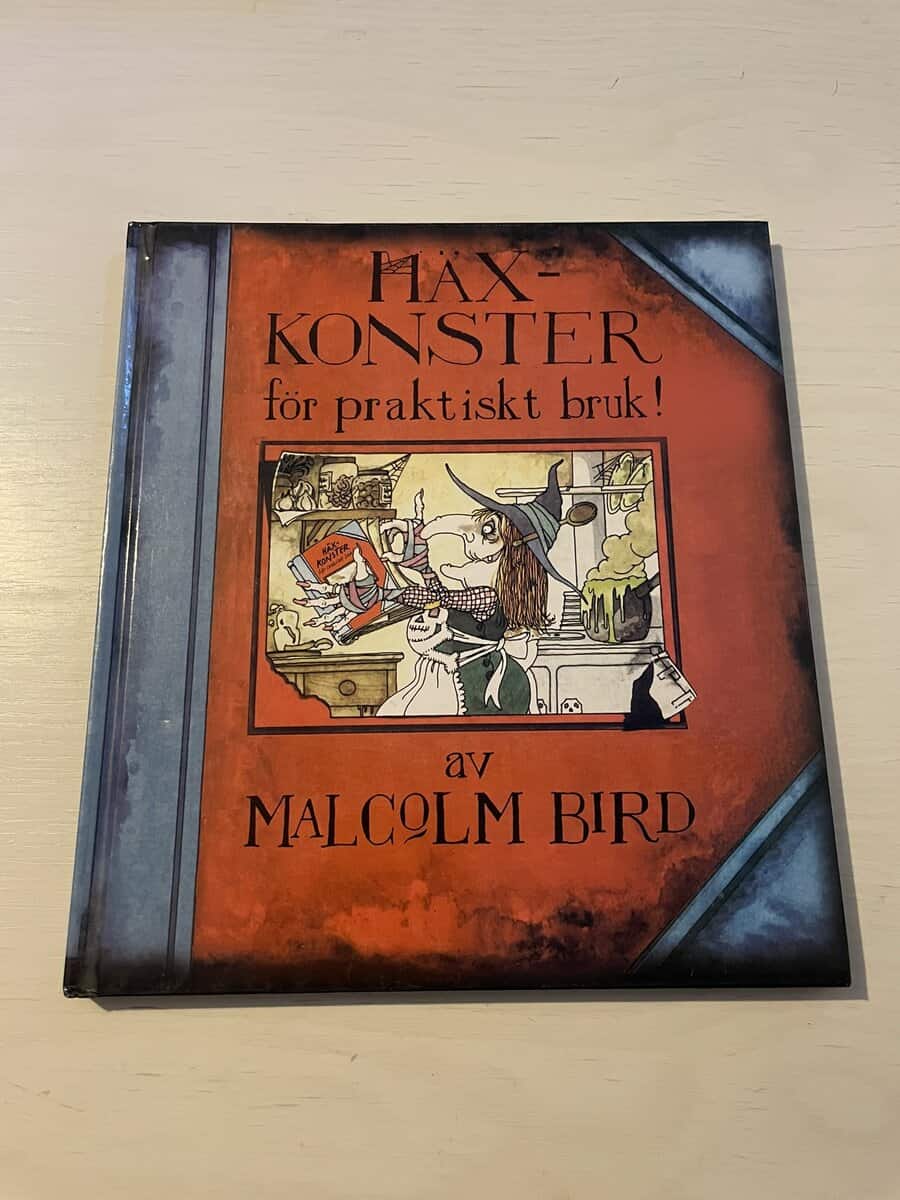 Malcolm Bird : Häxkonster för praktiskt bruk!