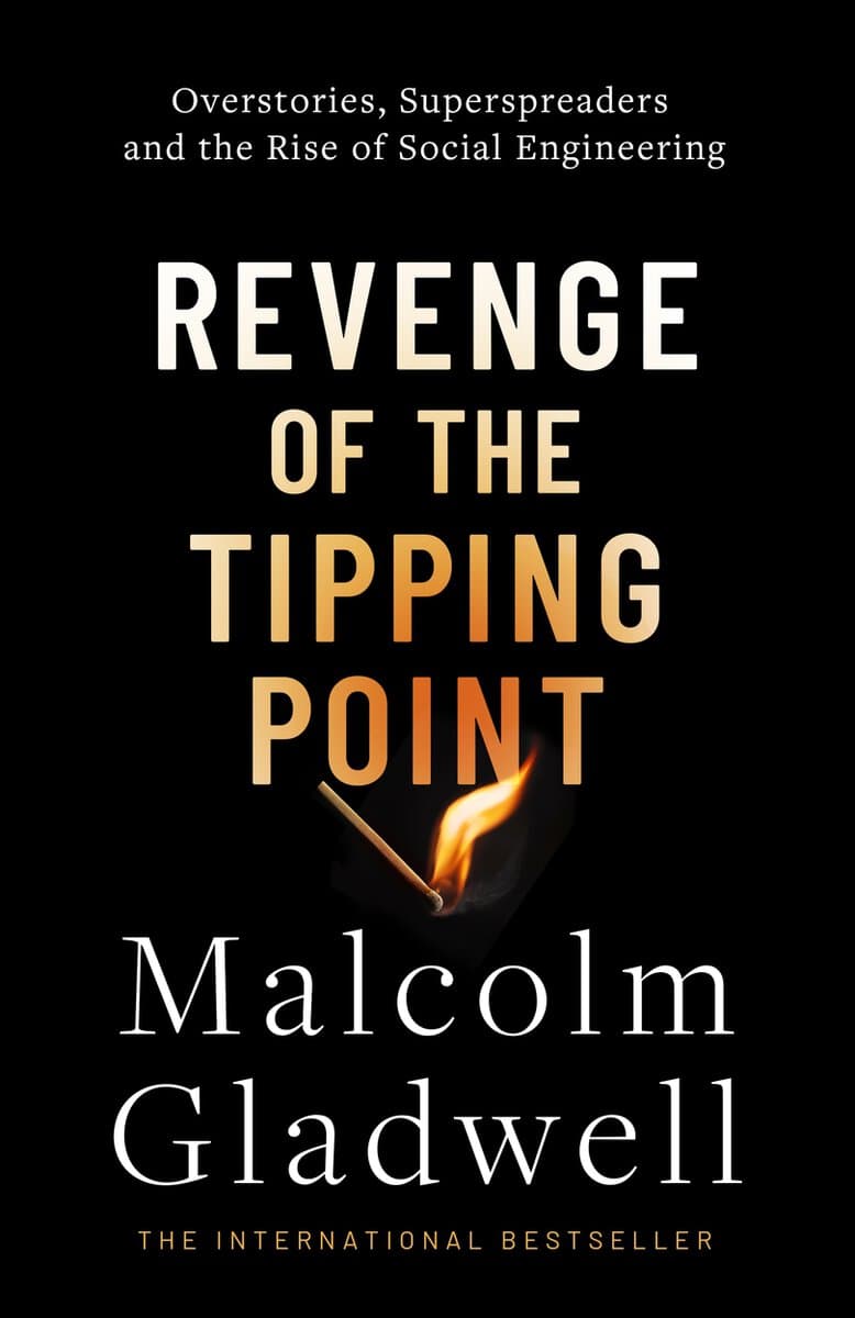 Malcolm Gladwell : Revenge of the tipping point
