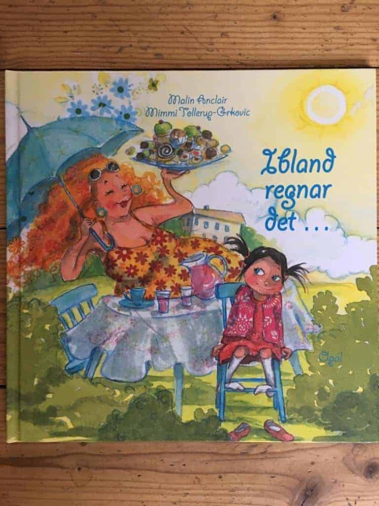 Malin Anclair : Ibland regnar det...