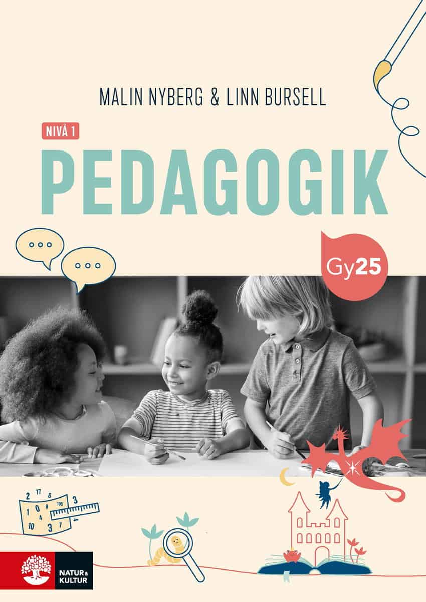 Nyberg, Malin ; Bursell, Linn : Pedagogik nivå 1