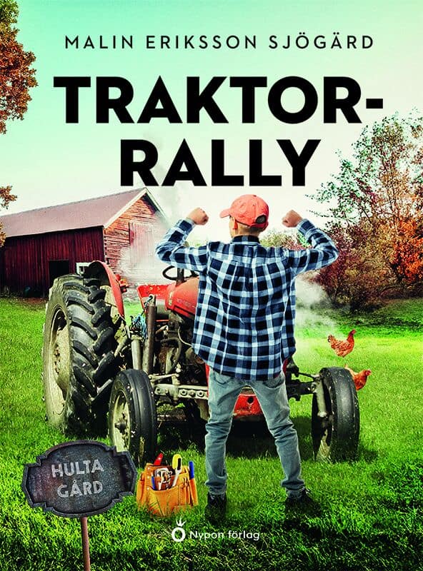 Malin Eriksson Sjögärd : Traktorrally